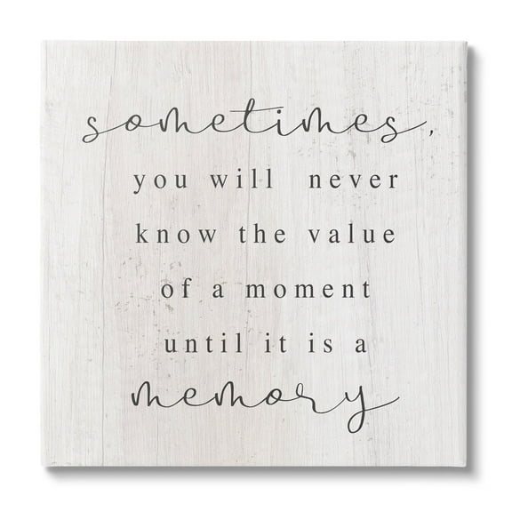 Stupell Industries Value Of A Moment Inspirational Inspirational Painting Gallery Wrapped Canvas Print Wall Art