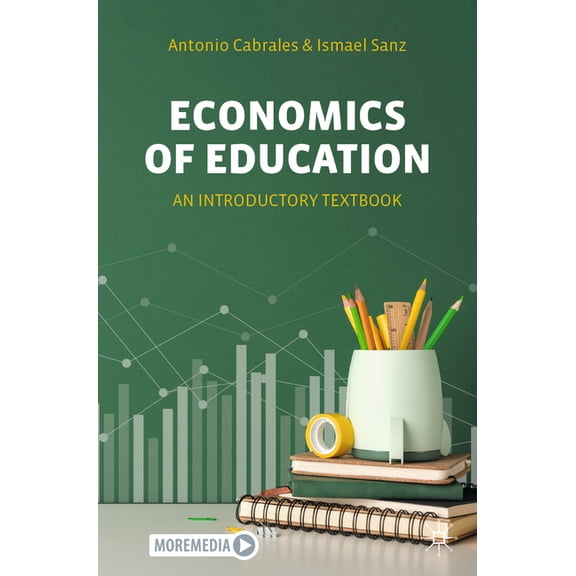 Economics of Education: An Introductory Textbook, (Paperback)