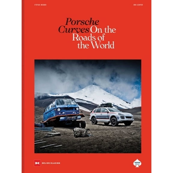 Pre-Owned Porsche Curves: On the Roads of the World (Hardcover) by Stefan Bogner