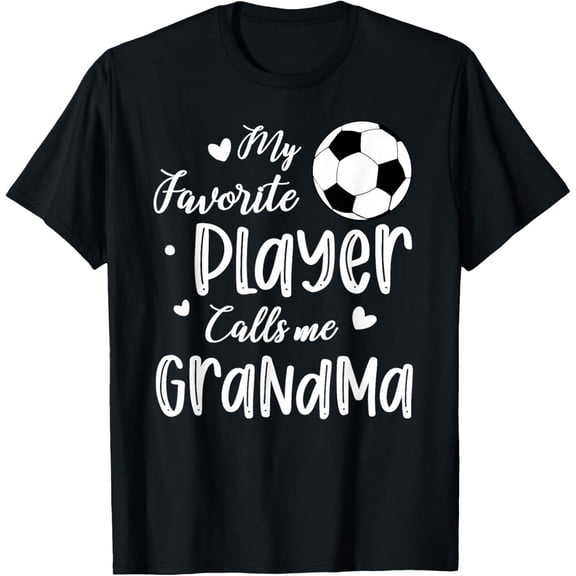 Playful Comfort Tee - My Favorite Player Calls Me Grandma Soccer Player T-Shirt
