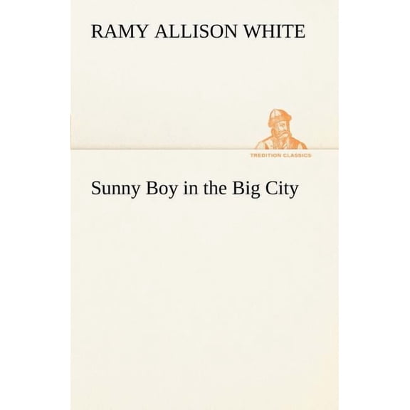 Sunny Boy in the Big City (Paperback)