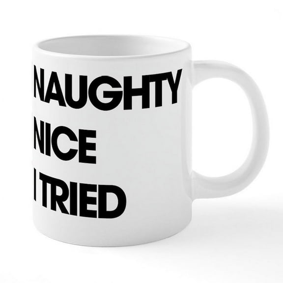 CafePress - Funny Christmas I Tried - 20 Oz White Ceramic Mega Mug