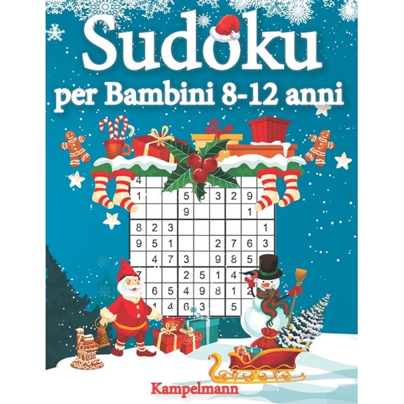 Sudoku per bambini 8-12 anni : 200 Sudoku semplici per bambini - con soluzioni (Edizione natalizia) (Paperback)