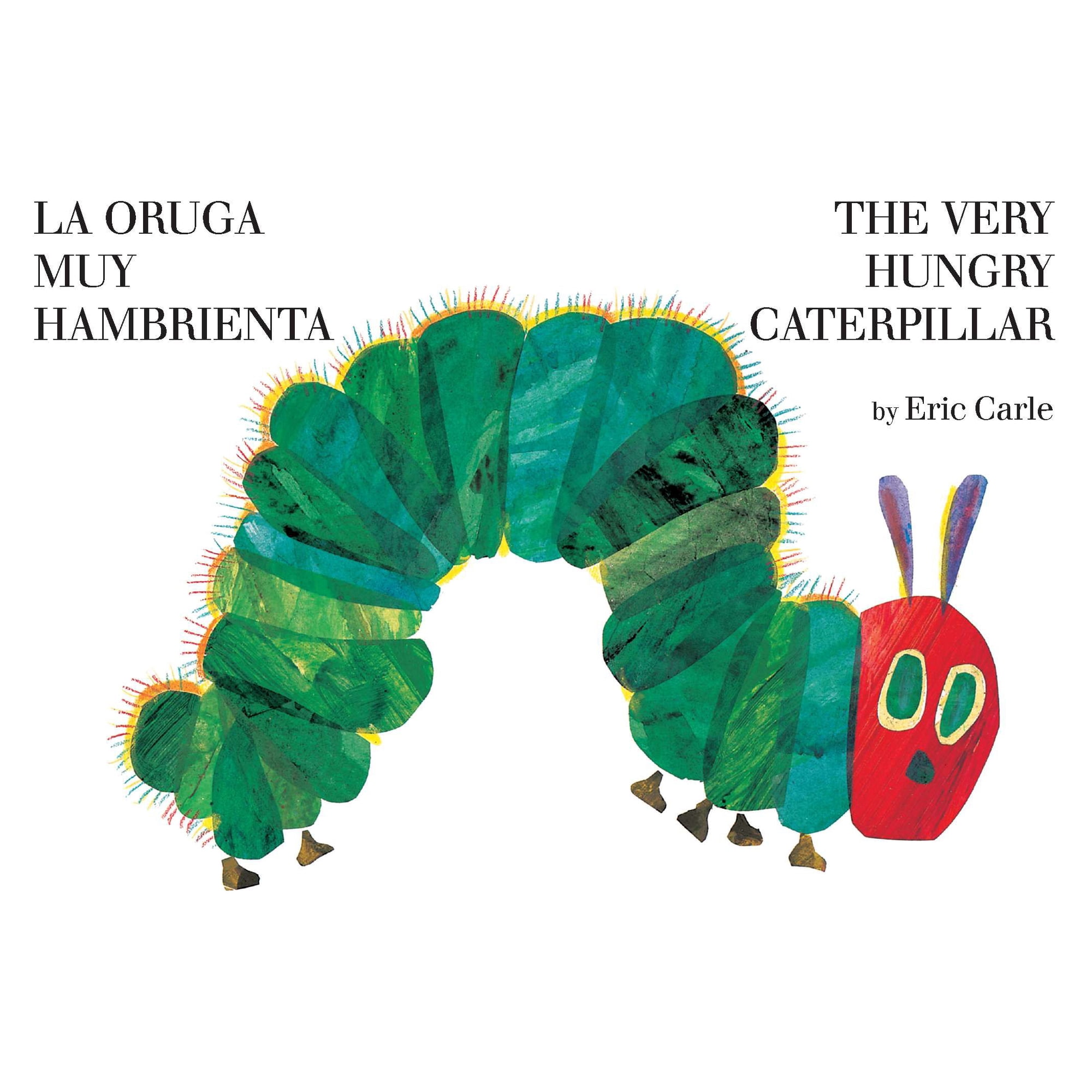 The Very Hungry Caterpillar/la Oruga Muy Hambrienta: Bilingual Board Book (Bilingual edition) (Board Book)