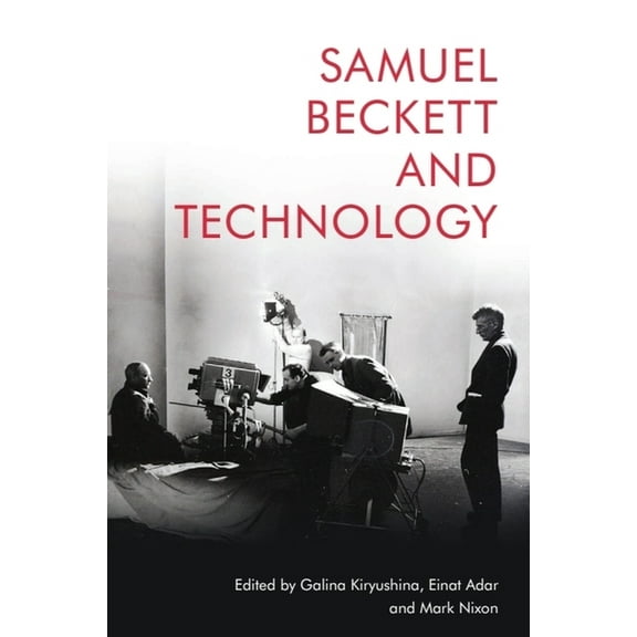 Samuel Beckett and Technology, (Hardcover)