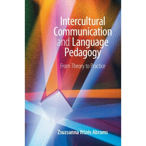 Intercultural Communication and Language Pedagogy, (Paperback)