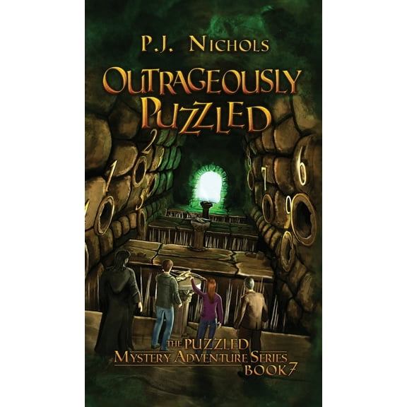 The Puzzled Mystery Adventure Outrageously Puzzled (The Puzzled Mystery Adventure Series: Book 7), Book 7, (Hardcover)