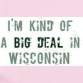thumbnail image 2 of CafePress - Big Deal In Wisconsin Infant Bodysuit - Baby Light Bodysuit, Size Newborn - 24 Months, 2 of 4