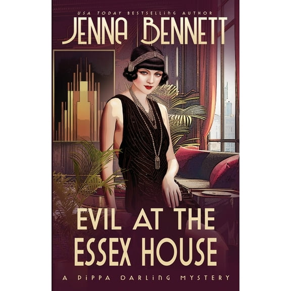 Pippa Darling Mysteries Evil at the Essex House: A 1920s Murder Mystery, Book 5, (Paperback)