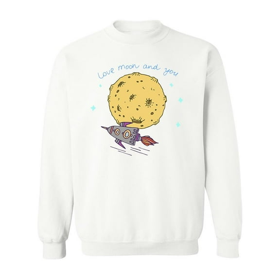 I Love Moon And You Sweatshirt Men -Image by Shutterstock, Male 5X-Large