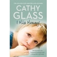 thumbnail image 1 of Pre-Owned I Miss Mommy: The True Story of a Frightened Young Girl Who Is Desperate to Go Home (Paperback) 000821977X 9780008219772, 1 of 1