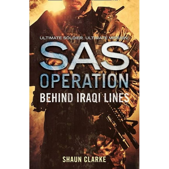 SAS Operation Behind Iraqi Lines, (Paperback)