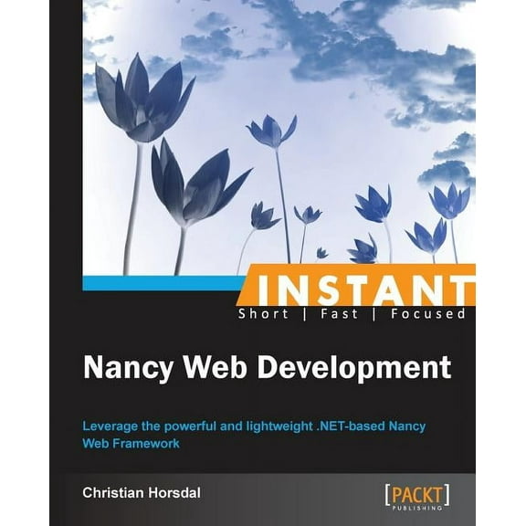 Instant Nancy Web Development (Paperback)