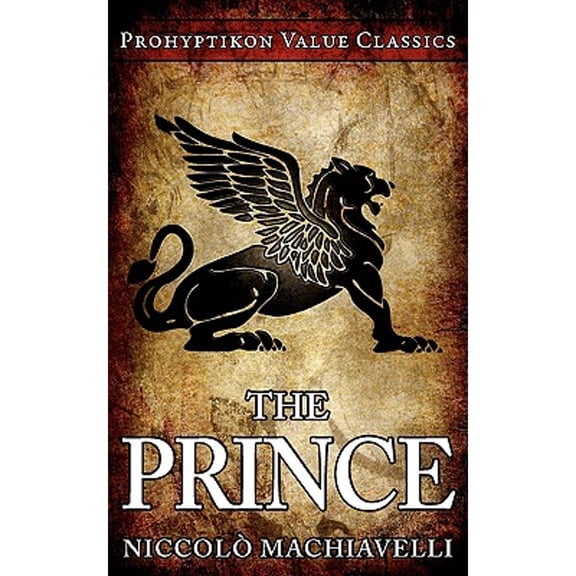 Prohyptikon Value Classics: The Prince (Paperback)