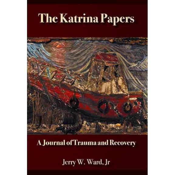 Pre-Owned Katrina Papers: A Journal of Trauma and Recovery (Paperback) 0972814337 9780972814331