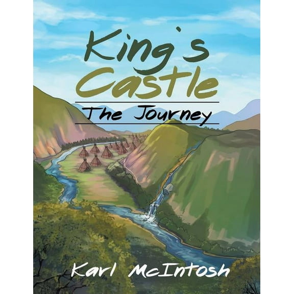 King's Castle: The Journey, (Paperback)