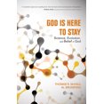 thumbnail image 2 of Pre-Owned God Is Here to Stay: Science, Evolution, and Belief in God (Paperback) 1625646682 9781625646682, 2 of 2