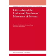 Immigration and Asylum Law and Policy in Citizenship of the Union and Freedom of Movement of Persons, Book 14, (Hardcover)