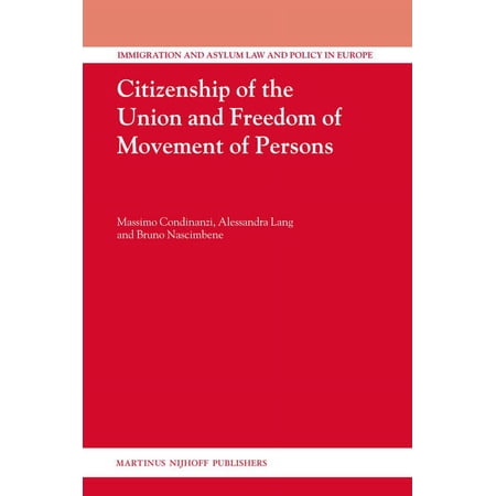 Immigration and Asylum Law and Policy in Citizenship of the Union and Freedom of Movement of Persons, Book 14, (Hardcover)