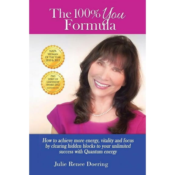 The 100% You Formula (Paperback)