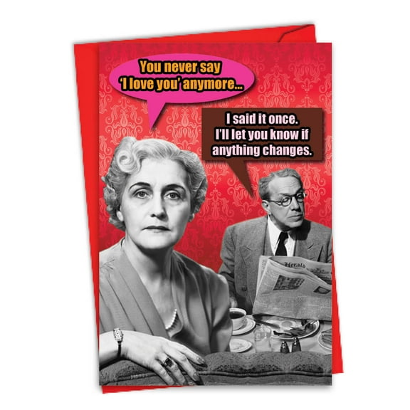 Funny Valentine's Day Greeting Card with 5 x 7 Inch Envelope (1 Card) Said It Once - Elderly Wife at Breakfast Table with Husband