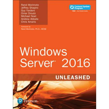 Windows Server 2016 Unleashed (includes Content Update Program) - (The Best Uninstaller Program For Windows 7)