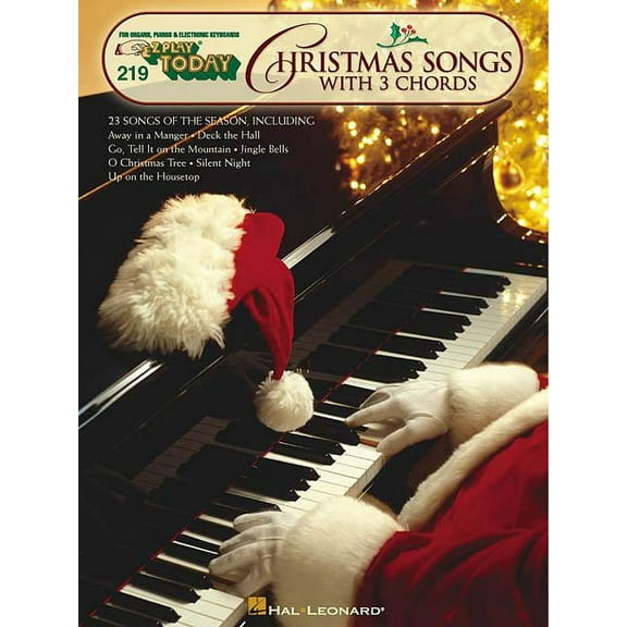 Christmas Songs with 3 Chords: E-Z Play Today Volume 219