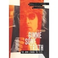 thumbnail image 1 of Gimme Some Truth : The John Lennon FBI Files, 1 of 1