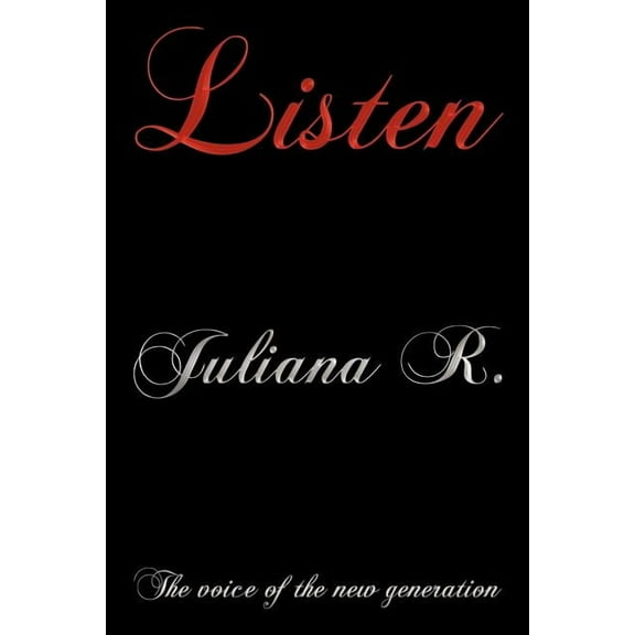 Listen: The Voice of the New Generation (Paperback)