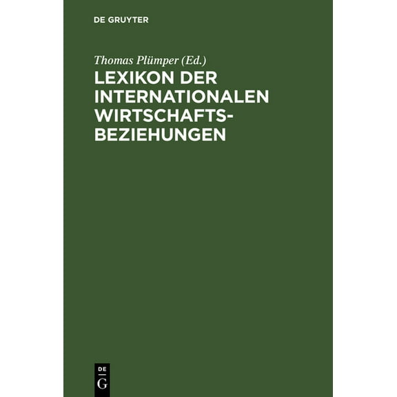 Lexikon der Internationalen Wirtschaftsbeziehungen, (Hardcover)