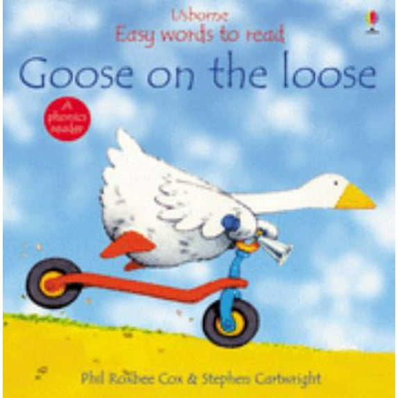 Pre-Owned Goose on the Loose (Easy Words to Read) (Usborne Easy Words to Read) (Paperback) 9780746044865