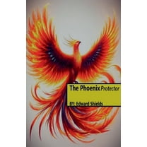 The Phoenix Protector, (Paperback)