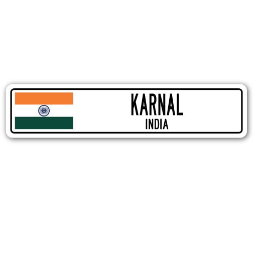 KARNAL INDIA Street Sign Indian flag city country road wall gift