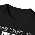 thumbnail image 3 of Never Trust An Atom, Gildan Unisex Softstyle T-Shirt, Graphic Tee, S-3XL, 3 of 3