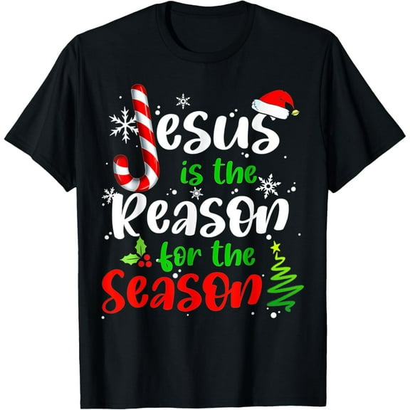 Jesus is The Reason for The Season Christian Faith Christmas T-Shirt