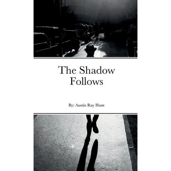 The Shadow Follows (Paperback)