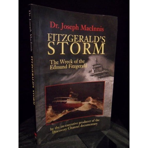 Pre-Owned Fitzgerald's storm: The wreck of the Edmund Fitzgerald, 9780771574672, 0771574673, Paperback, First Edition edition