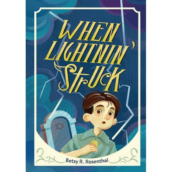 When Lightnin' Struck (Hardcover)