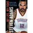 thumbnail image 1 of Pre-Owned My Life, My Fight (Hardcover) by Steven Adams, 1 of 1