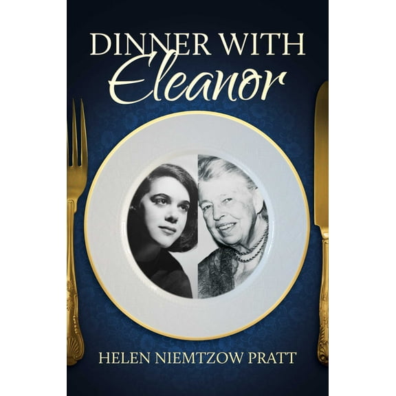 Dinner With Eleanor (Hardcover)