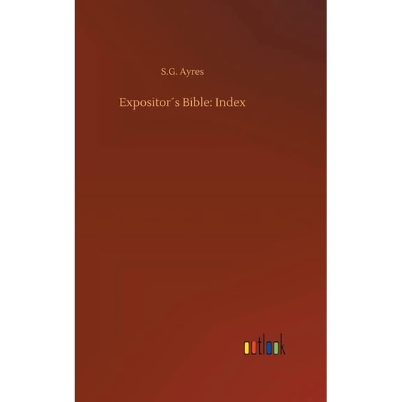 Expositor´s Bible: Index (Hardcover)