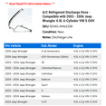 thumbnail image 2 of A/C Discharge Hose - Compatible with 2003 - 2006 Jeep Wrangler 4.0L 6-Cylinder VIN S OHV 2004 2005, 2 of 2