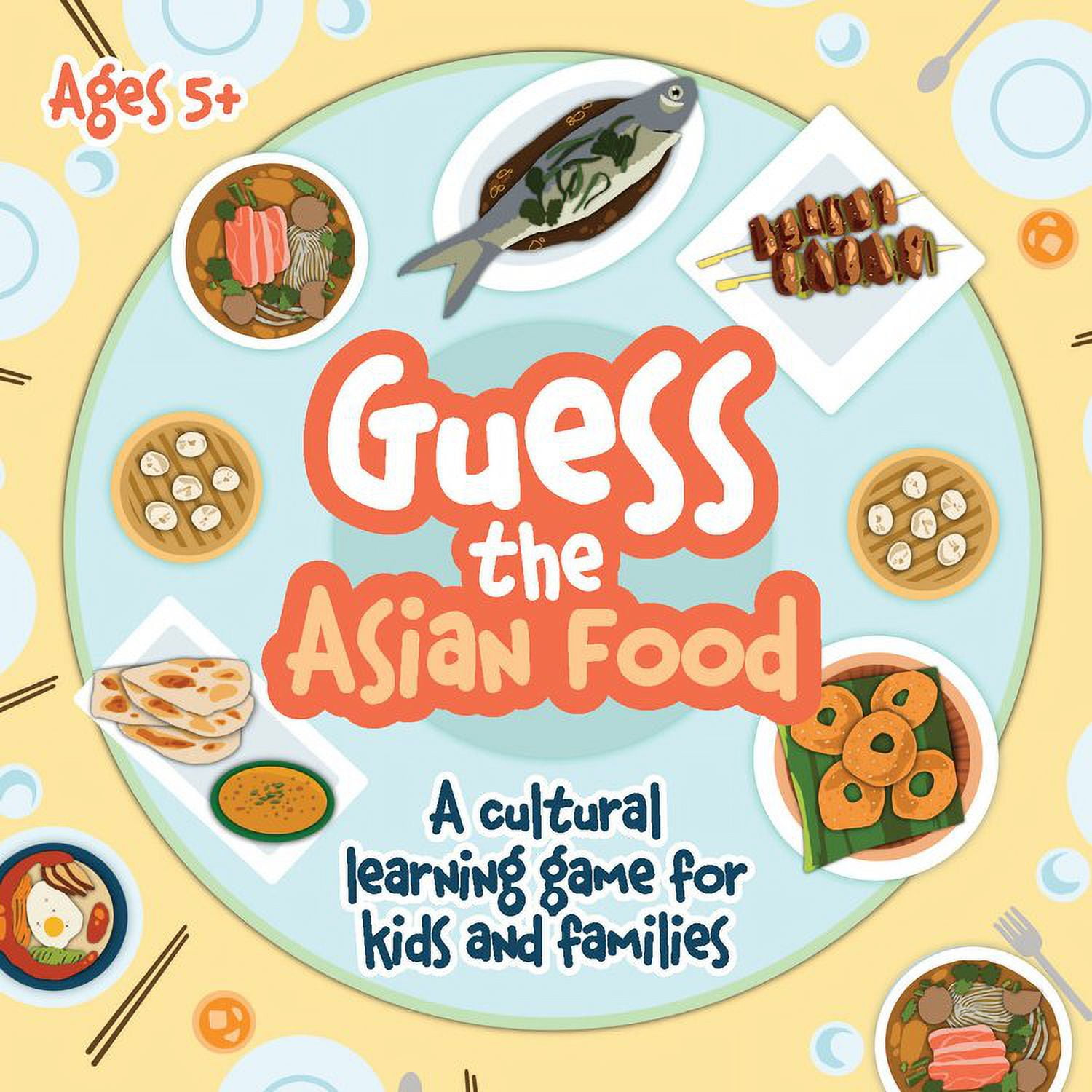 Guess the Asian Food Game: A Cultural Learning Game For Kids And