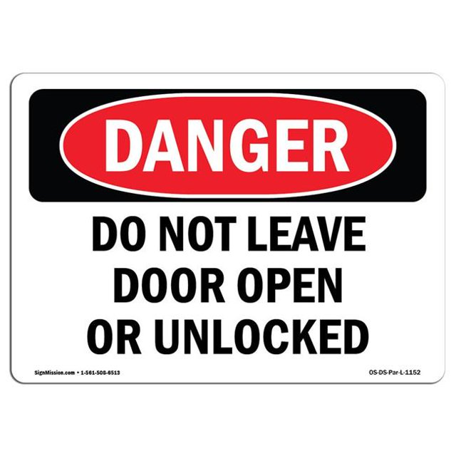 SignMission OS-DS-A-1218-L-1152 12 x 18 in. OSHA Danger Sign - Do Not Leave Door Open or Unlocked