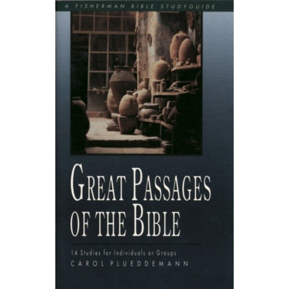 Pre-Owned Great Passages of the Bible: 14 Studies for Individuals or Groups (Paperback) 0877883327 9780877883326