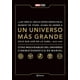 thumbnail image 1 of UN UNIVERSO MÃS GRANDE Planeta 9786070769887, 1 of 2