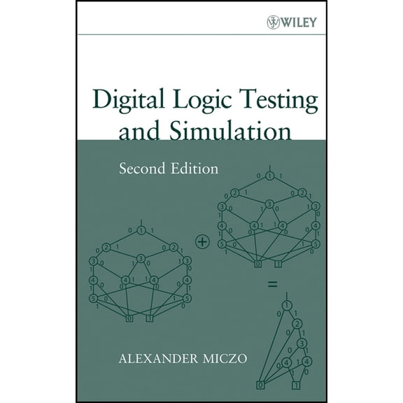 Digital Logic Testing and Simulation, (Hardcover)