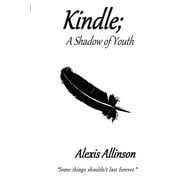 Kindle; A Shadow of Youth (Paperback)