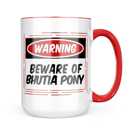 

Neonblond Beware of the Bhutia Pony Indian Country Bred Horse Mug gift for Coffee Tea lovers