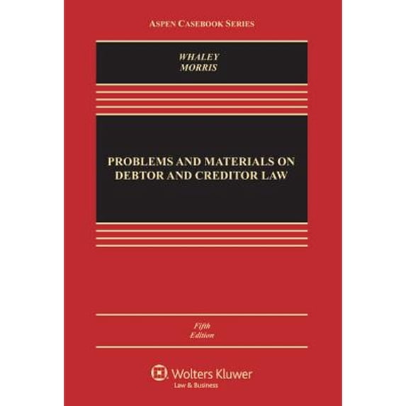 Pre-Owned Aspen Casebook: Problems and Materials on Debtor and Creditor Law (Edition 5) (Hardcover)